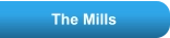 The Mills