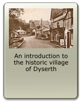 An introduction to the historic village of Dyserth